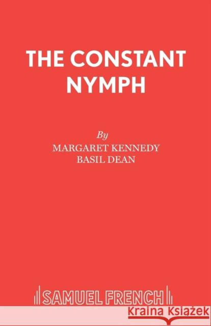 The Constant Nymph Margaret Kennedy Basil Dean 9780573112430 Samuel French Ltd