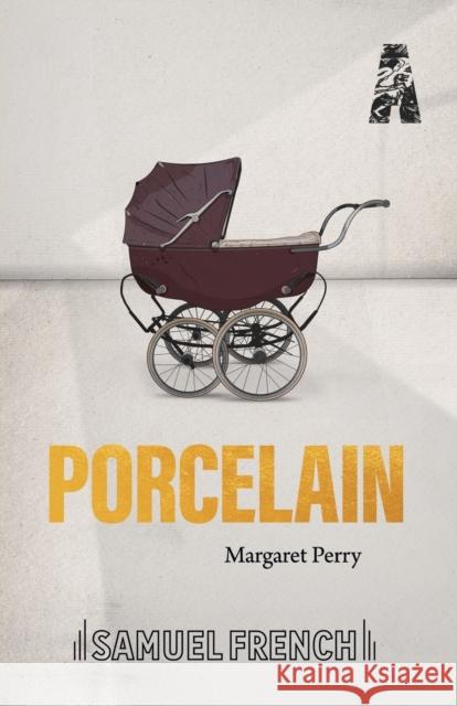 Porcelain Margaret Perry 9780573115332