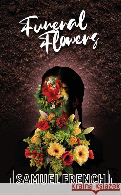 Funeral Flowers Emma Dennis-Edwards 9780573116209