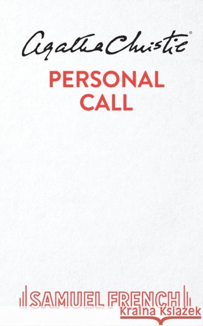 Personal Call Agatha Christie 9780573116889 Samuel French Ltd