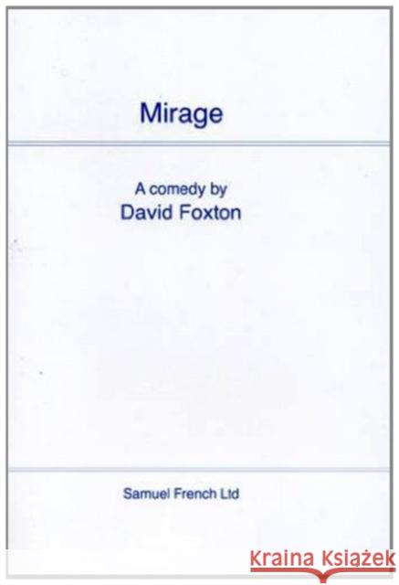 Mirage David Foxton 9780573121623