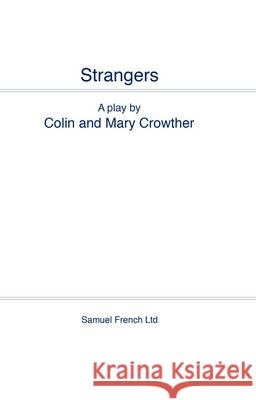 Strangers Colin Crowther 9780573122651