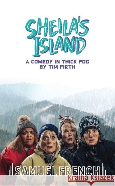 Sheila's Island Tim Firth 9780573132964