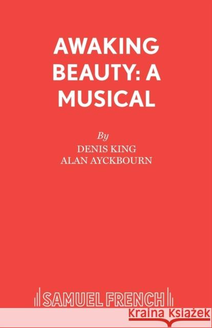 Awaking Beauty Denis King 9780573180026