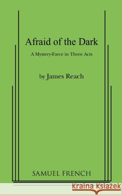 Afraid of the Dark James Reach 9780573601026