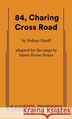 84, Charing Cross Road Helene Hanff James Roose-Evans 9780573608490