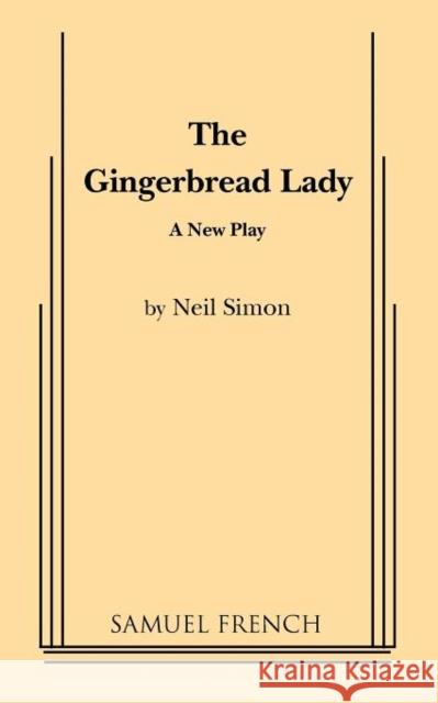 Gingerbread Lady Neil Simon 9780573609350 Samuel French Trade