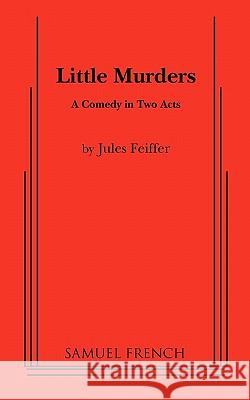 Little Murders Jules Feiffer 9780573611650 Samuel French Inc