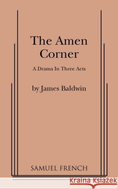The Amen Corner James Baldwin 9780573619755 Samuel French Trade
