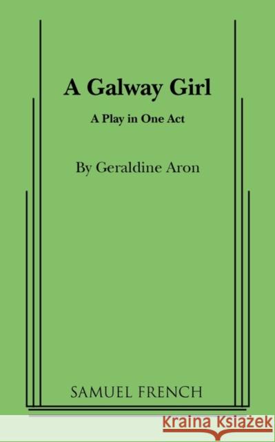 A Galway Girl Geraldine Aron 9780573622045