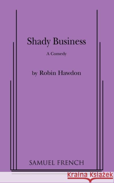 Shady Business Robin Hawdon 9780573622571
