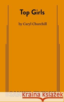 Top Girls Caryl Churchill 9780573630231