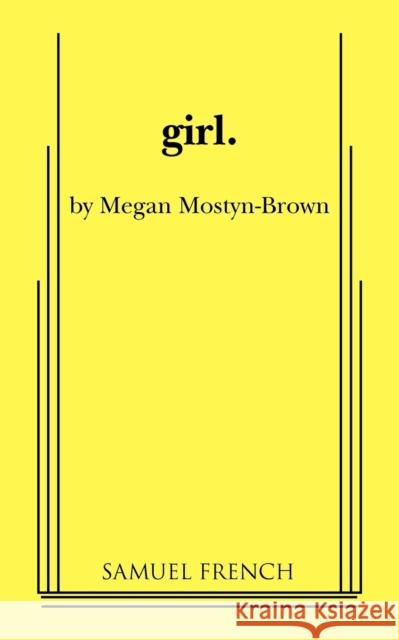 Girl Megan Mostyn-Brown 9780573651045