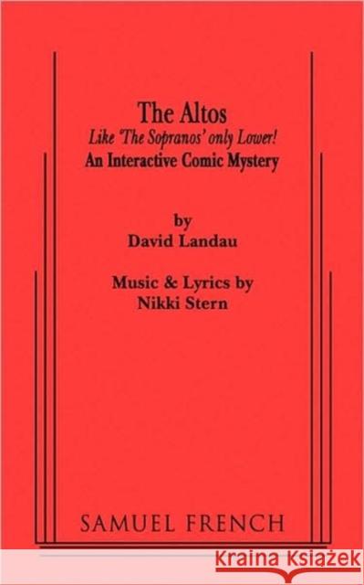 The Altos David Landau 9780573652479 Samuel French Trade