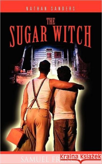 The Sugar Witch Nathan Sanders 9780573663642