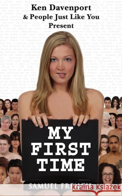 My First Time Ken Davenport 9780573663826 Samuel French Trade