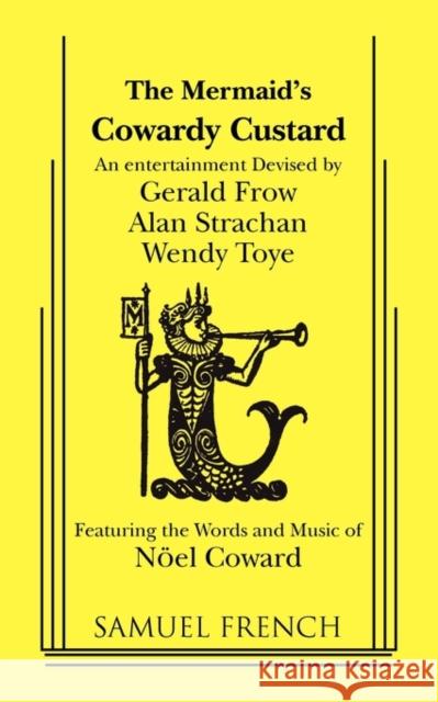 Cowardy Custard Noel Coward 9780573680793 Samuel French Trade