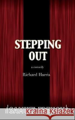 Stepping Out Richard Harris 9780573690488