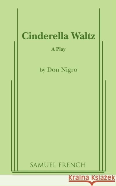 Cinderella Waltz Don Nigro 9780573690587