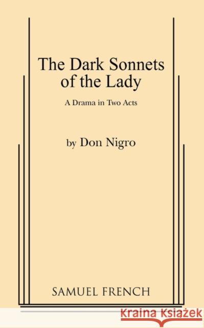 Dark Sonnets of the Lady Don Nigro 9780573693120