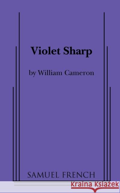 Violet Sharp William Cameron 9780573700613