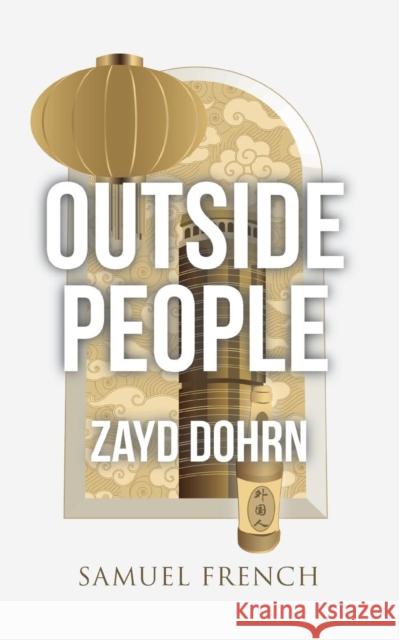 Outside People Zayd Dohrn 9780573700644