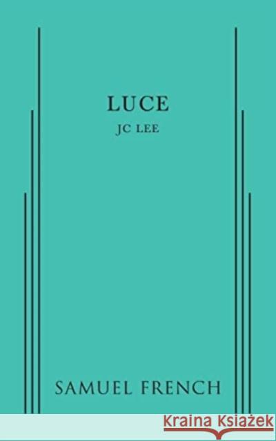 LUCE  9780573702631 SAMUEL FRENCH LTD