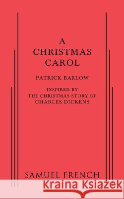 A Christmas Carol Patrick Barlow 9780573703867