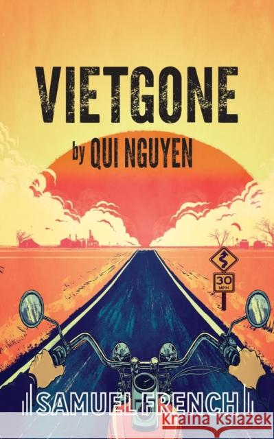 Vietgone Qui Nguyen 9780573706479 Samuel French Ltd