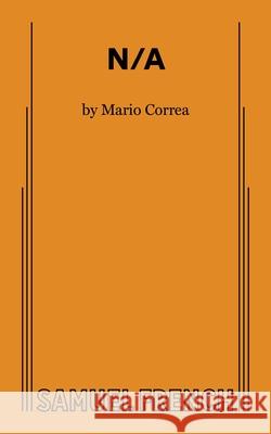 N/A Mario Correa 9780573711749 Concord Theatricals