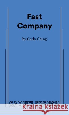 Fast Company Carla Ching 9780573799792