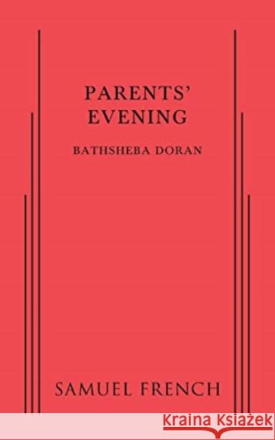PARENTS EVENING  9780573799808 SAMUEL FRENCH LTD