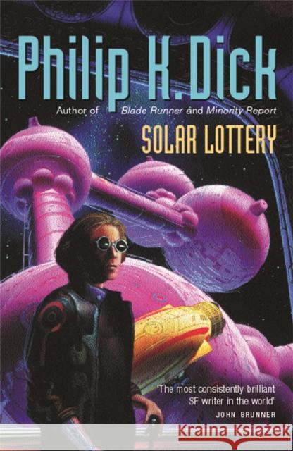 Solar Lottery Philip K. Dick 9780575074552 Orion Publishing Co