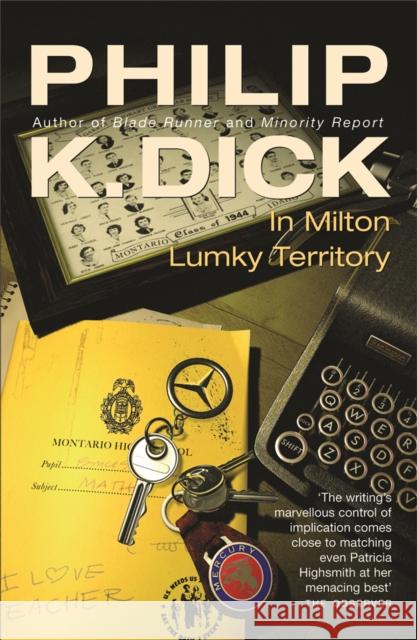 In Milton Lumky Territory Philip K. Dick 9780575074651 0