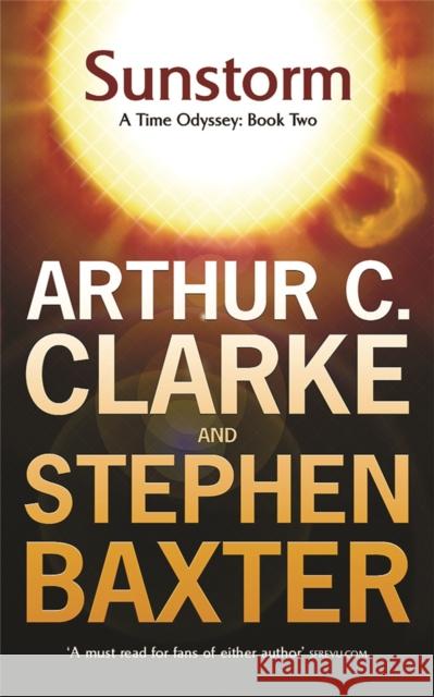 Sunstorm Arthur C. Clarke Stephen Baxter 9780575078017 ORION PUBLISHING CO