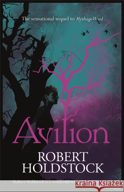 Avilion Robert Holdstock 9780575083028