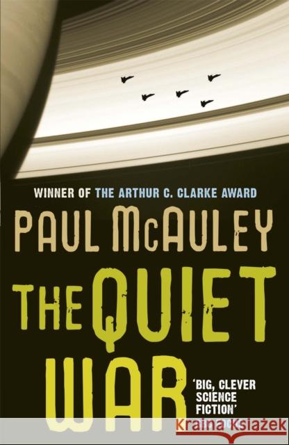 The Quiet War Paul Mcauley 9780575083554