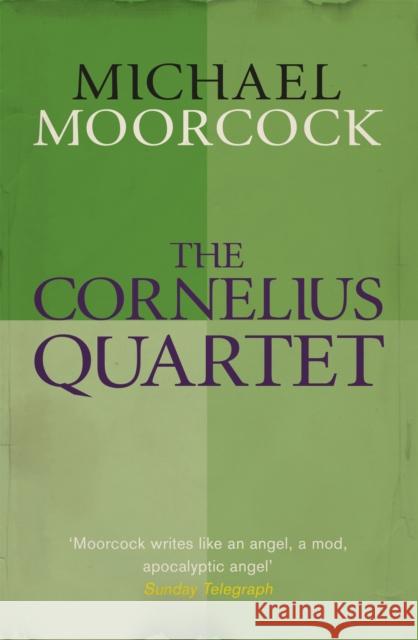 The Cornelius Quartet Michael Moorcock 9780575092402