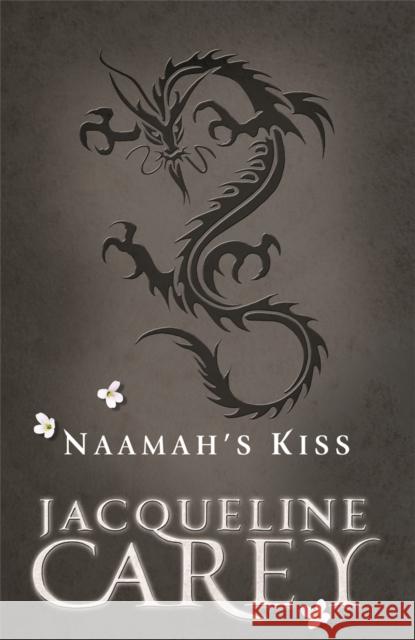 Naamah's Kiss Jacqueline Carey 9780575093584