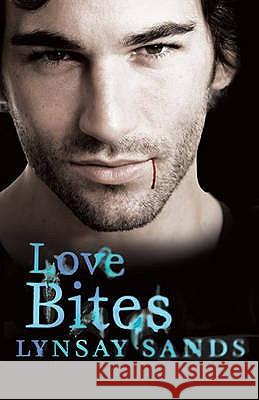 Love Bites: Book Two Lynsay Sands 9780575093812 0