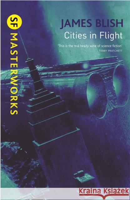 Cities In Flight James Blish 9780575094178