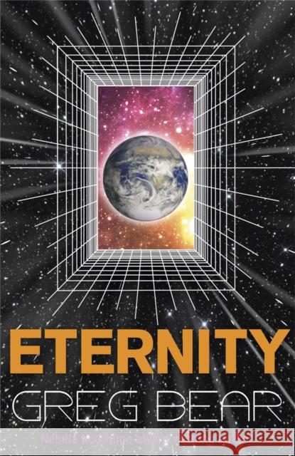 Eternity Greg Bear 9780575096844