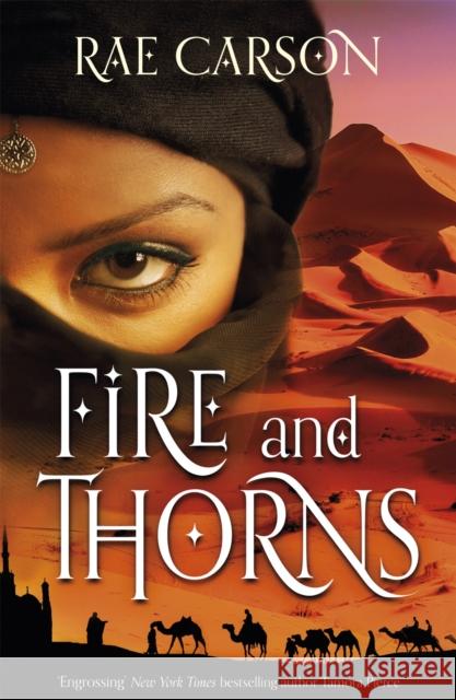 Fire and Thorns Rae Carson 9780575099159 Orion Publishing Co