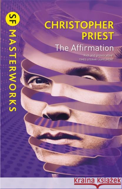 The Affirmation Christopher Priest 9780575099463 Orion Publishing Co