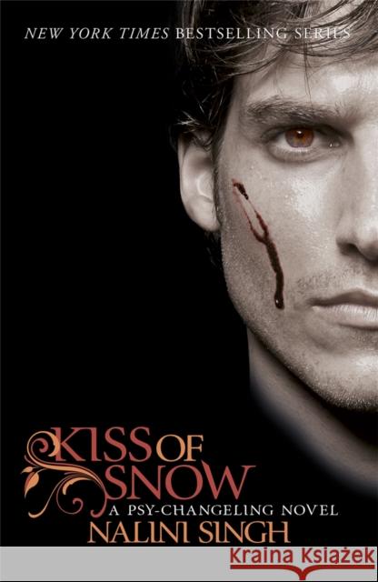 Kiss of Snow: Book 10 Nalini Singh 9780575100138 GOLLANCZ