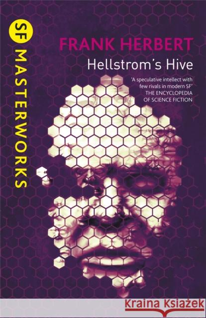 Hellstrom's Hive Frank Herbert 9780575101081 Orion Publishing Co