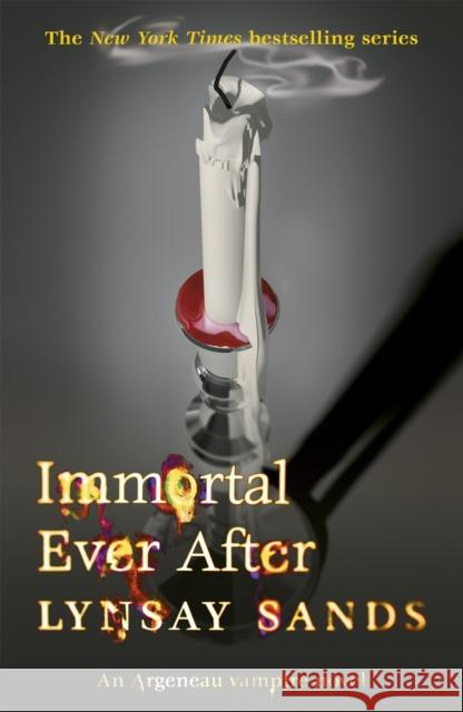 Immortal Ever After: Book Eighteen Lynsay Sands 9780575107267 Orion Publishing Co