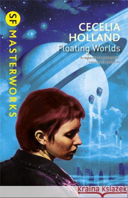 Floating Worlds Cecelia Holland 9780575108233