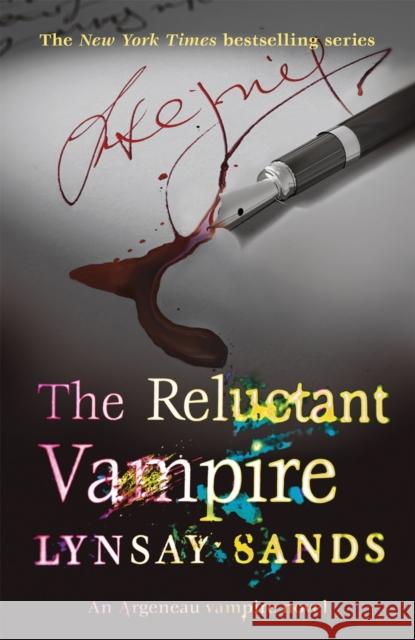 The Reluctant Vampire: Book Fifteen Lynsay Sands 9780575110885 GOLLANCZ