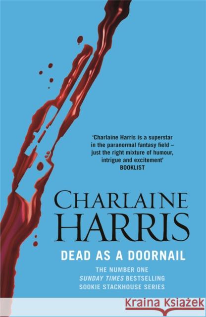 Dead As A Doornail Charlaine Harris 9780575117068 Orion Publishing Co